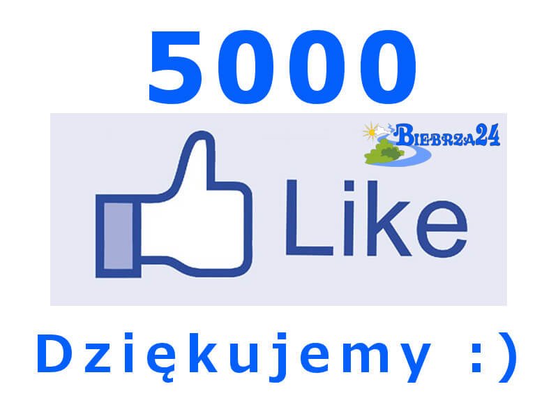 5000 lajków na facebooku Biebrza24